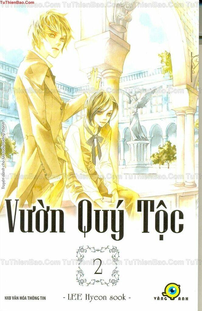 Vườn Quý Tộc Chapter 2 - Trang 2